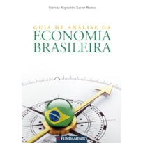 GUIA DE ANÁLISE DA ECONOMIA BRASILEIRA