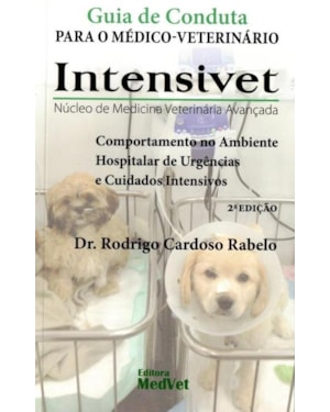 GUIA DE CONDUTA PARA MÉDICO-VETERINÁRIO - INTENSIVET