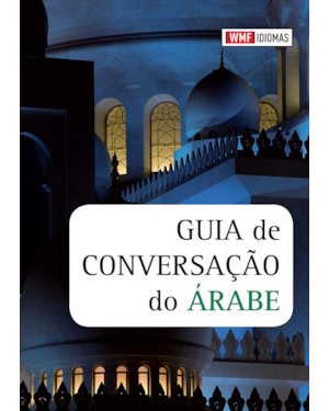 GUIA DE CONVERSAÇÃO DO ÁRABE