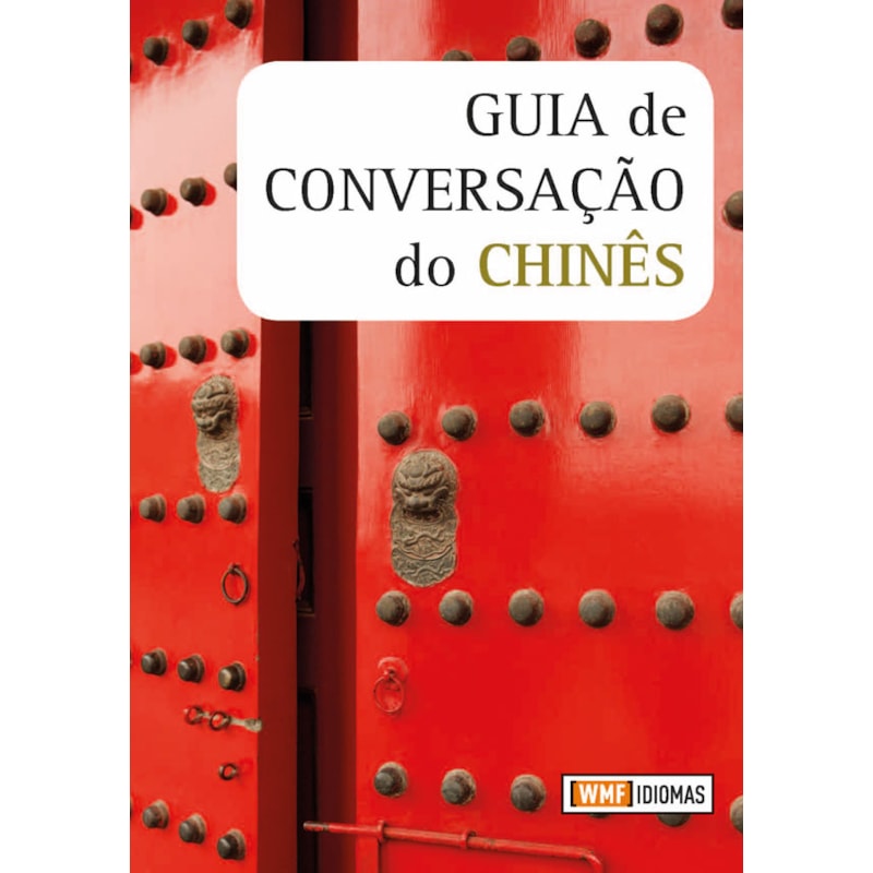GUIA DE CONVERSAÇÃO DO CHINÊS