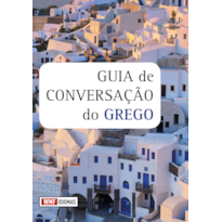 GUIA DE CONVERSAÇÃO DO GREGO