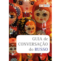 GUIA DE CONVERSAÇÃO DO RUSSO
