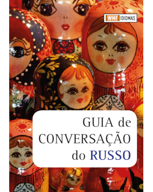 GUIA DE CONVERSAÇÃO DO RUSSO