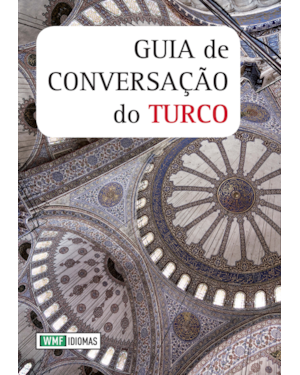 GUIA DE CONVERSAÇÃO DO TURCO