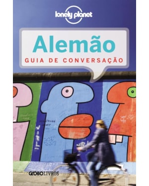 GUIA DE CONVERSAÇÃO LONELY PLANET - ALEMÃO