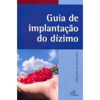 GUIA DE IMPLANTAÇÃO DO DÍZIMO