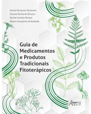GUIA DE MEDICAMENTOS E PRODUTOS TRADICIONAIS FITOTERÁPICOS