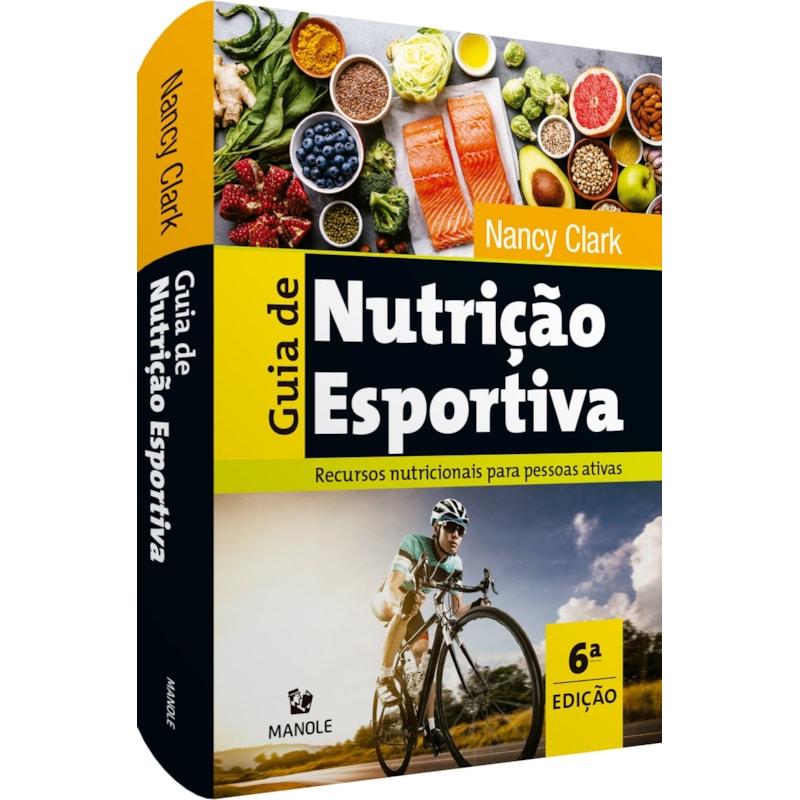 GUIA DE NUTRIÇÃO ESPORTIVA: RECURSOS NUTRICIONAIS PARA PESSOAS ATIVAS