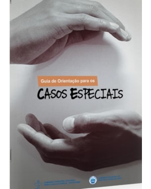 GUIA DE ORIENTACAO PARA OS CASOS ESPECIAIS - 5ª