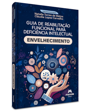 Guia de reabilitação funcional para deficiência intelectual: Envelhecimento