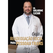 GUIA DE READEQUAÇÃO VOCAL PARA PESSOAS TRANS