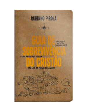 GUIA DE SOBREVIVÊNCIA DO CRISTÃO