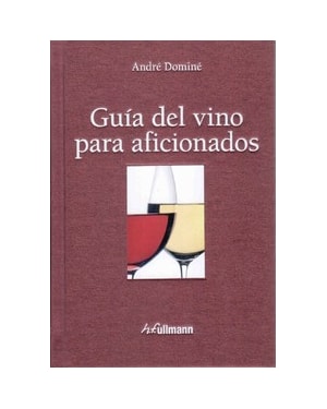 Guía del vino para aficionados