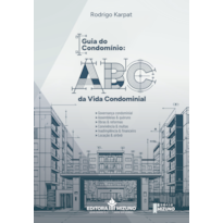 Guia do condomínio: o ABC da vida condominial