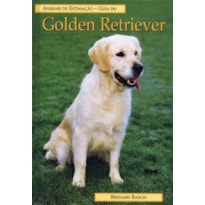 GUIA DO GOLDEN RETRIEVER: ANIMAIS DE ESTIMAÇÃO