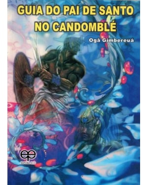 Guia do pai de santo no candomblé