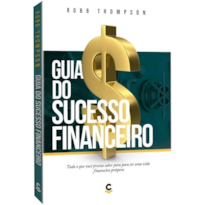 GUIA DO SUCESSO FINANCEIRO ( REEDIÇÃO)