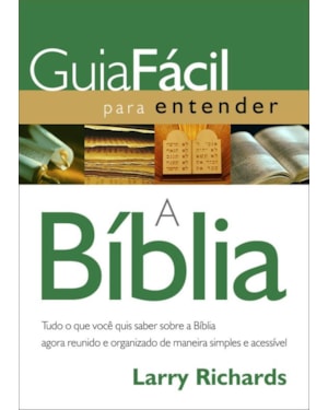 GUIA FÁCIL PARA ENTENDER A BÍBLIA
