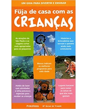 GUIA FUJA DE CASA COM AS CRIANCAS - 1