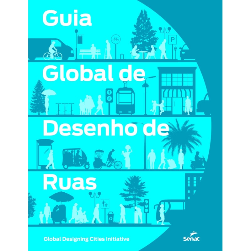 GUIA GLOBAL DE DESENHO DE RUAS