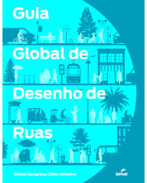 GUIA GLOBAL DE DESENHO DE RUAS