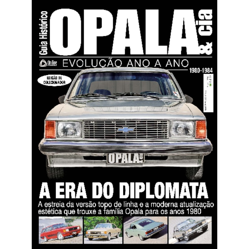 GUIA HISTÓRICO OPALA & CIA - A ERA DO DIPLOMATA - VOL. 4
