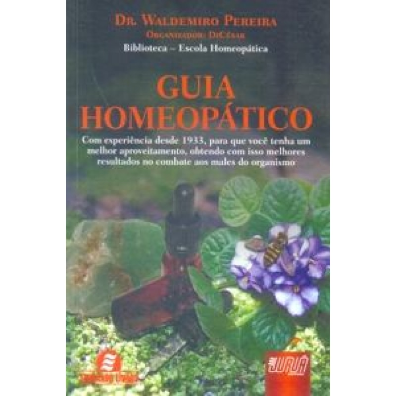 GUIA HOMEOPATICO - COM EXPERIENCIA DESDE 1933 PARA ...
