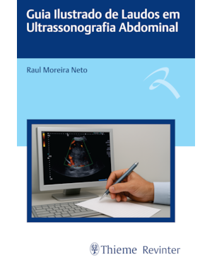 Guia ilustrado de laudos em ultrassonografia abdominal