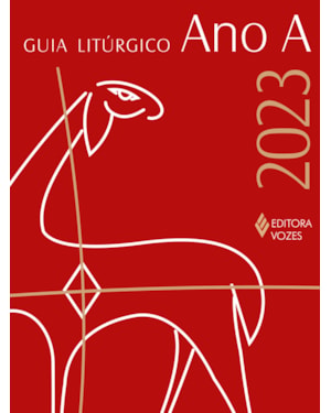 GUIA LITÚRGICO - ANO A - 2023