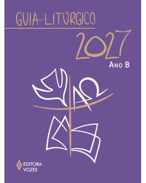 GUIA LITÚRGICO - ANO B - 2027