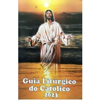 GUIA LITÚRGICO DO CATÓLICO 2023