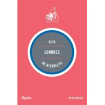 GUIA LONDRES DE BICICLETA - 1ª