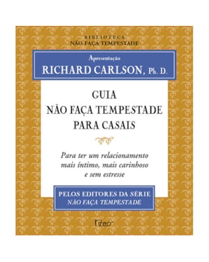 GUIA NÃO FAÇA TEMPESTADE PARA CASAIS