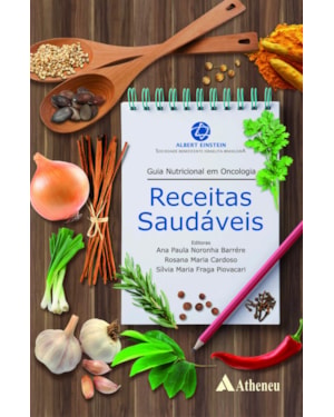 Guia nutricional em oncologia: Receitas saudáveis