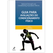 GUIA PARA AVALIAÇÕES DO CONDICIONAMENTO FÍSICO