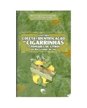 GUIA PARA COLETA E IDENTIFICACAO DE CIGARRINHAS EM POMARES - 1