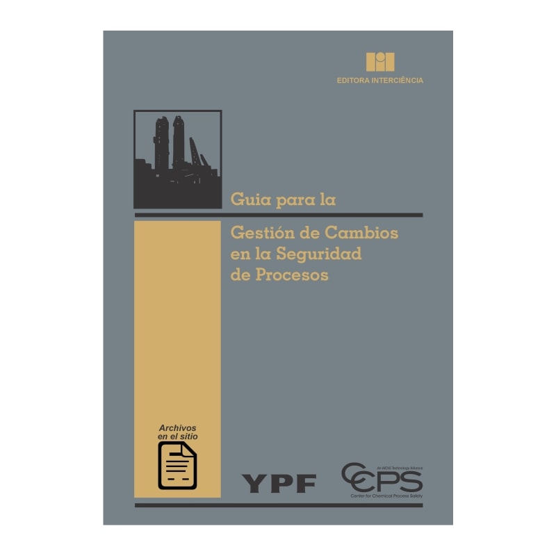 Guia para la gestión de cambios en la seguridad de procesos