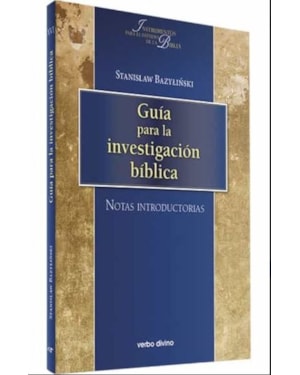 GUIA PARA LA INVESTIGACION BIBLICA: NOTAS INTRODUCTORIAS