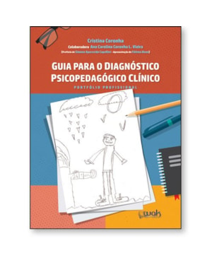 Guia Para o Diagnóstico Psicopedagógico Clínico - Portfólio profissional
