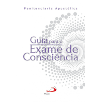 GUIA PARA O EXAME DE CONSCIÊNCIA