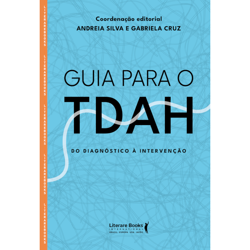 Guia para o TDAH: Do diagnóstico à intervenção