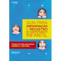 GUIA PARA OBSERVAÇÃO E REGISTRO DO COMPORTAMENTO INFANTIL