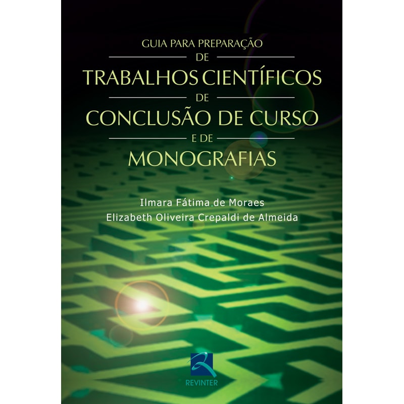 Guia para preparação de trabalhos científicos de conclusão de curso e de monografias