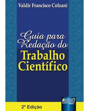 GUIA PARA REDAÇÃO DO TRABALHO CIENTÍFICO