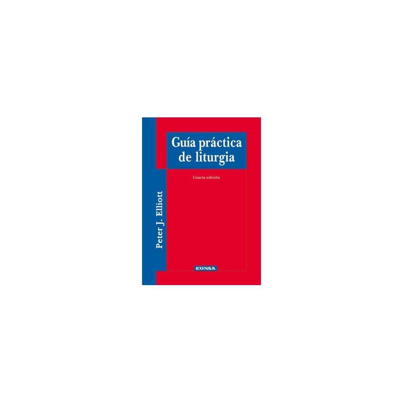 GUÍA PRÁCTICA DE LITURGIA