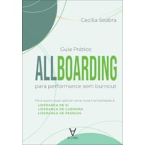 Guia prático Allboarding®: para performance sem burnout