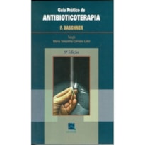 GUIA PRÁTICO DE ANTIBIOTICOTERAPIA