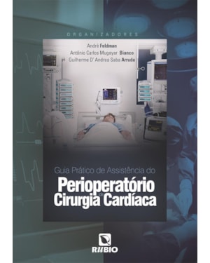 Guia prático de assistência do perioperatório de cirurgia cardíaca