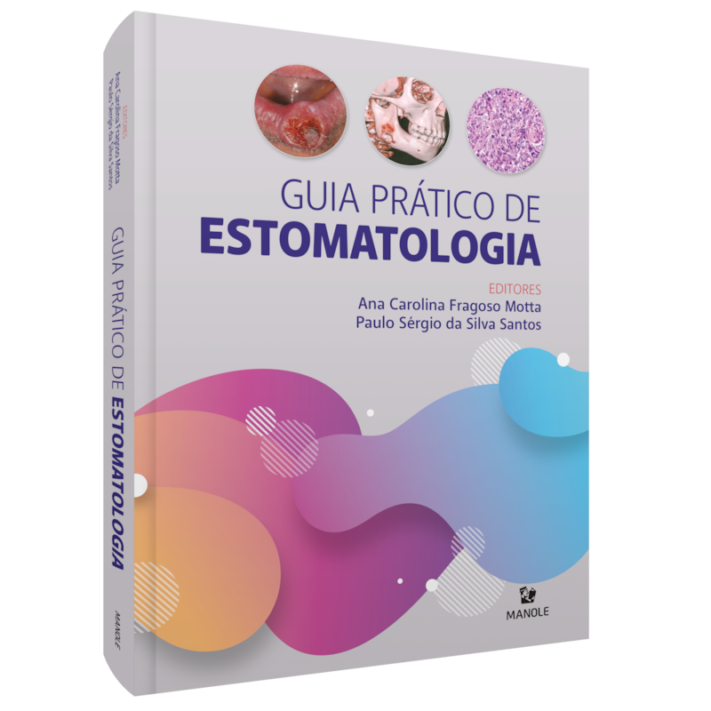 GUIA PRÁTICO DE ESTOMATOLOGIA