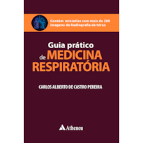 GUIA PRÁTICO DE MEDICINA RESPIRATÓRIA